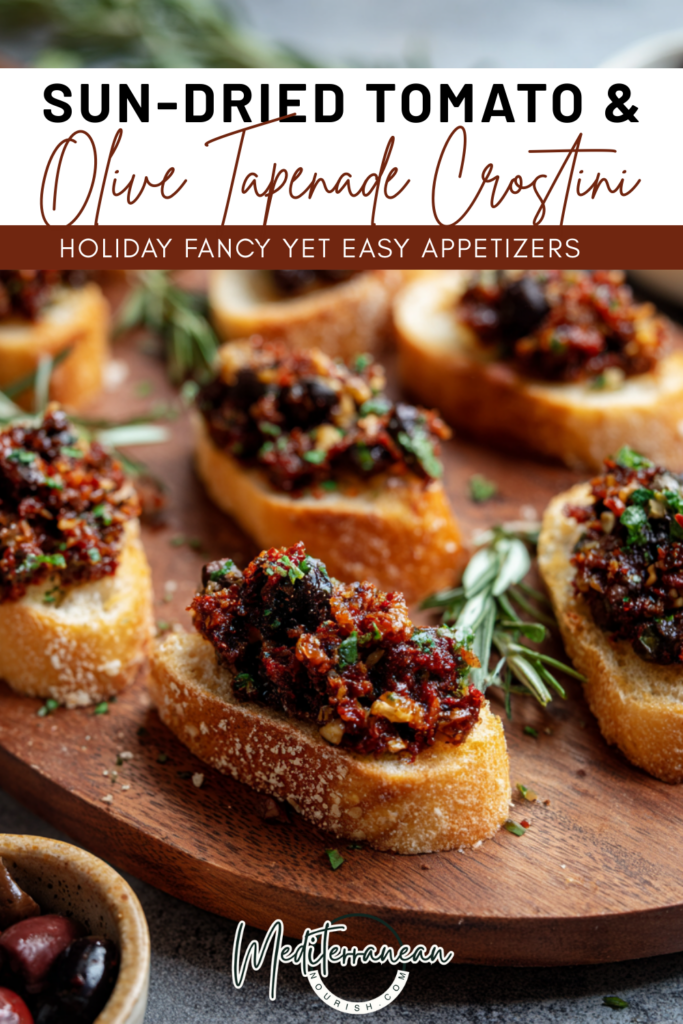 Sun-Dried Tomato & Olive Tapenade Crostini