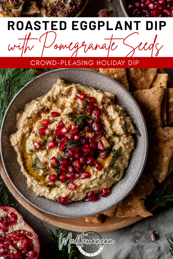 Roasted Eggplant Dip (Baba Ganoush) with Pomegranate Seeds