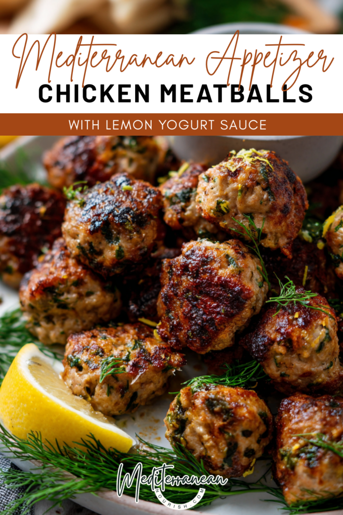 Mediterranean Chicken Meatballs with Lemon Yogurt Sauce
